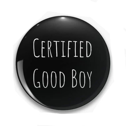 Badge Certified Good Boy : badge rond noir Certified Good Boy, photo 1